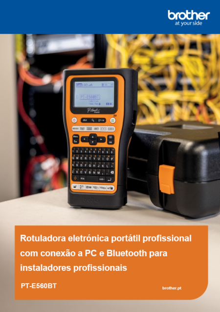 &lt;br&gt;[pt] - BROTHER - Etiquetadora PT-E560BT&lt;br&gt;[en] - BROTHER - Etiquetadora PT-E560BT